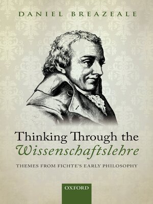 cover image of Thinking Through the Wissenschaftslehre